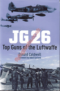 JG26 Top Guns of the Luftwaffe