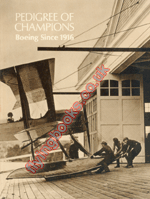 Pedigree of Champions: Boeing Since 1916