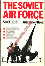 The Soviet Air Force Since 1918