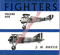 War Planes of the First World War Vol. V Fighters: French Fighters